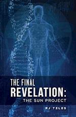 The Final Revelation, Volume 1