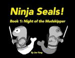 Ninja Seals!