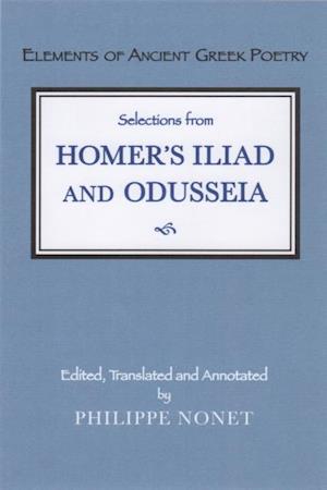 Selections from Homer's Iliad and Odusseia