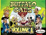 Buffalo Gals Volume One