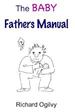 Baby Fathers Manual