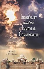 Immorality and the Immortal Conservative