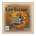 The Fire Escape Ladder Starring Doc Cee and Miss Livy