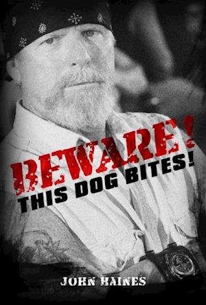 Beware! This Dog Bites!
