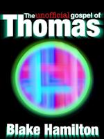 Unofficial Gospel of Thomas