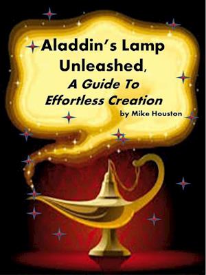 Aladdin's Lamp Unleashed