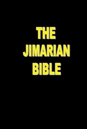 The Jimarian Bible