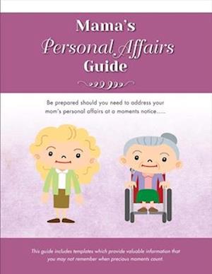 Mama's Personal Affairs Guides