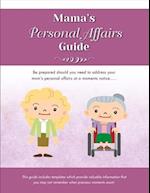 Mama's Personal Affairs Guides
