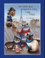 The Cats Who Crossed Over from Paris