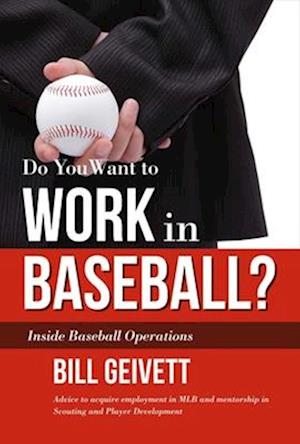 Do You Want to Work in Baseball?