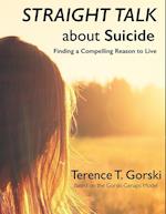 Straight Talk About Suicide