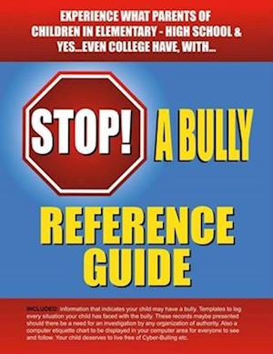 Stop a Bully Reference Guide