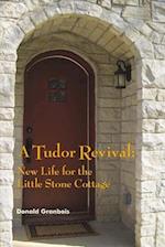 A Tudor Revival