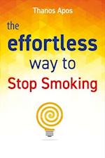 The Effortless Way to Stop Smoking