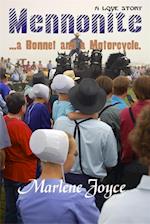 Mennonite, A Bonnet and a Motorcycle