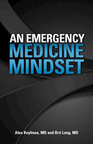 Emergency Medicine Mindset