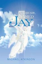 Friend Named Jay