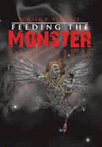 Feeding the Monster