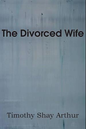 The Divorced Wife