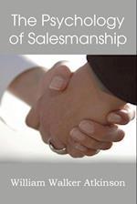 The Psychology of Salesmanship