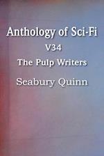 Anthology of Sci-Fi V34, the Pulp Writers - Seabury Quinn