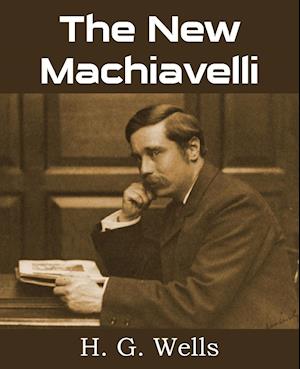 The New Machiavelli