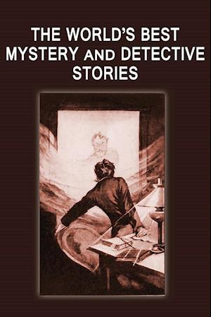 The World's Best Mystery and Detective Stories