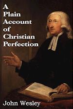 A Plain Account of Christian Perfection