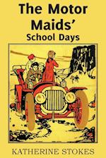 The Motor Maids' School Days