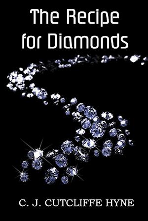 The Recipe for Diamonds