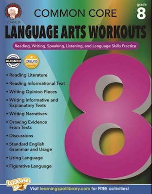 Common Core Language Arts Workouts, Grade 8