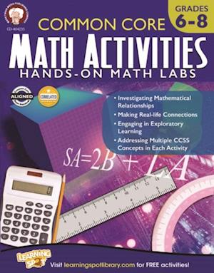 Common Core Math Activities, Grades 6 - 8