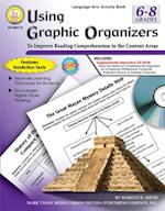 Using Graphic Organizers, Grades 6 - 8