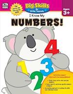 I Know My Numbers!, Ages 3 - 5