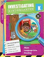 Investigating Kindergarten