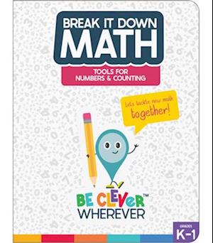 Break It Down Tools for Numbers & Counting Book Reference Book