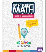 Break It Down Intro to Multiplication Resource Book