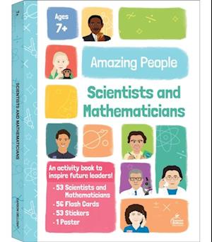 Amazing People: Scientists and Mathematicians