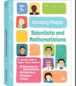 Amazing People: Scientists and Mathematicians