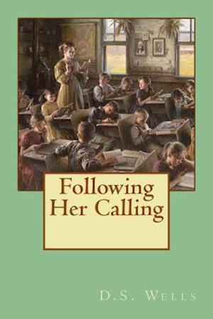 Following Her Calling