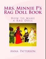 Mrs. Minnie P's Rag Doll Book