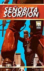The New Adventures of Senorita Scorpion
