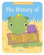 The History of Veggies