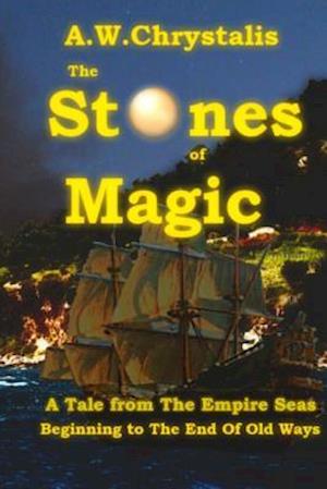 The Stones of Magic