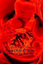 Dear Child of Mine: My Life in Poetry Presents 
