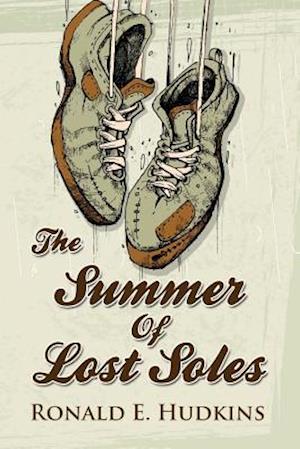 The Summer of Lost Soles