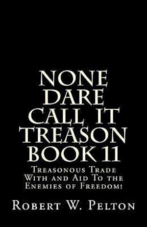None Dare Call Iit Treason Book 11