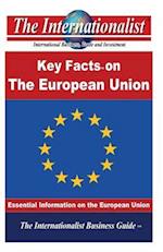 The Key Facts on the European Union