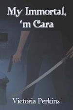 My Immortal, 'm Cara